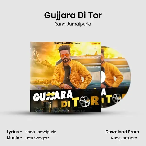 Gujjara Di Tor mp3 song