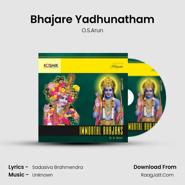 Bhajare Yadhunatham Song mp3 | O.S.Arun