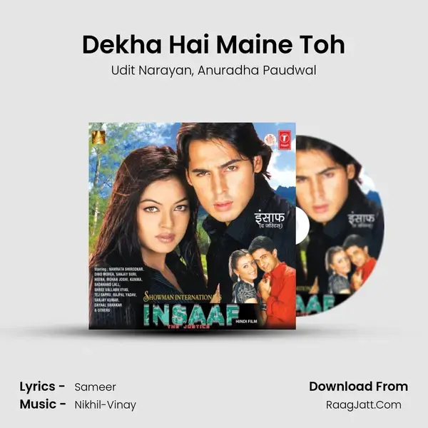 Dekha Hai Maine Toh Song mp3 | Udit Narayan