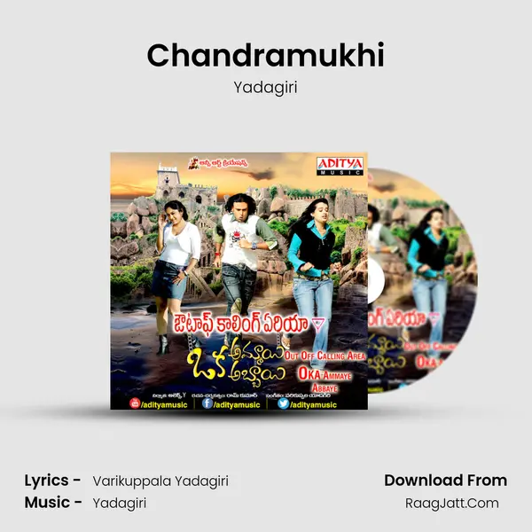 Chandramukhi Song mp3 | Yadagiri