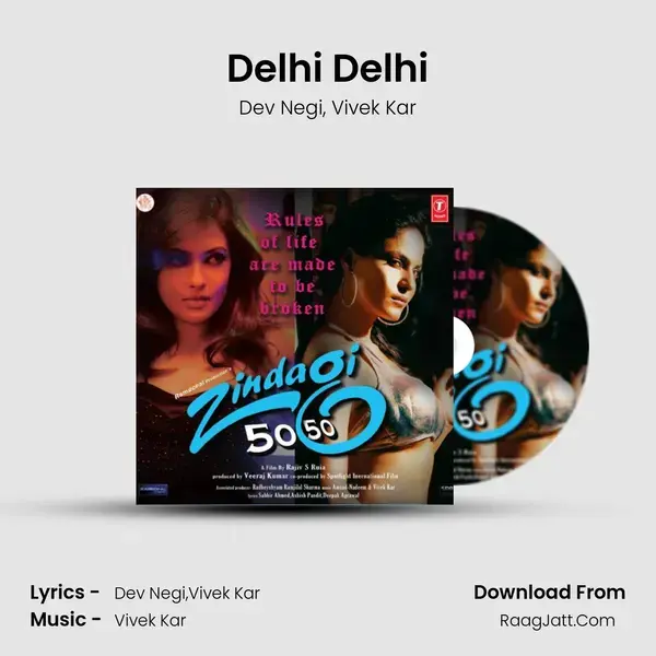 Delhi Delhi Song mp3 | Dev Negi