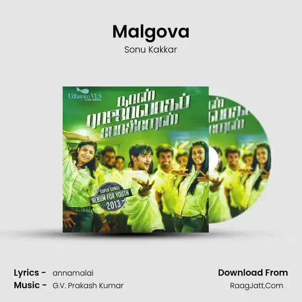 Malgova Song mp3 | Sonu Kakkar