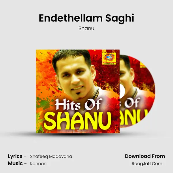 Endethellam Saghi mp3 song