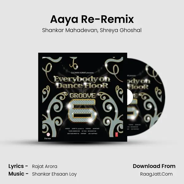 Aaya Re-Remix mp3 song