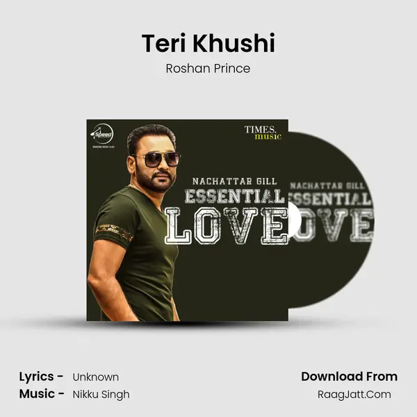 Teri Khushi Song mp3 | Roshan Prince