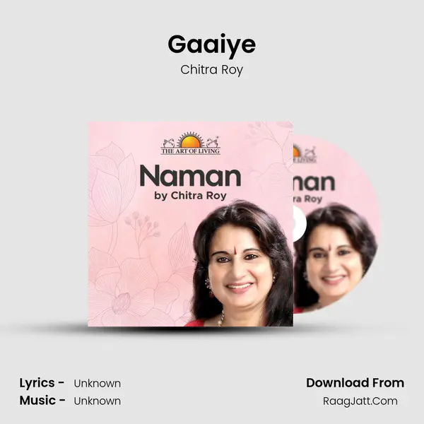 Gaaiye Song mp3 | Chitra Roy