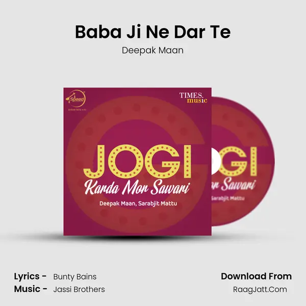 Baba Ji Ne Dar Te Song mp3 | Deepak Maan