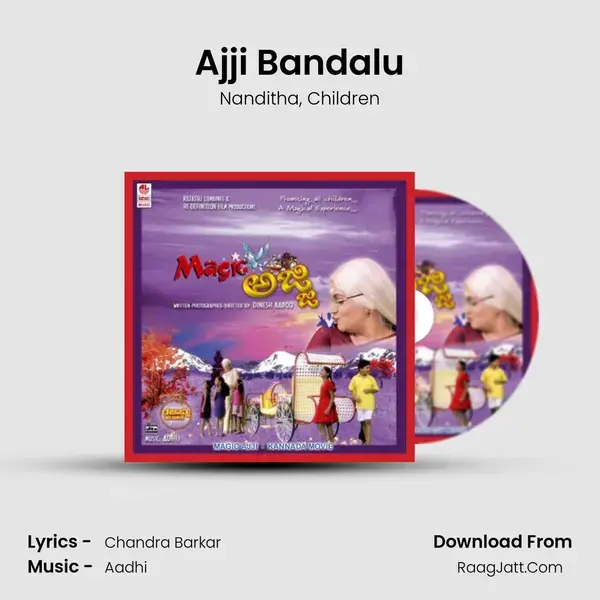 Ajji Bandalu Song mp3 | Nanditha