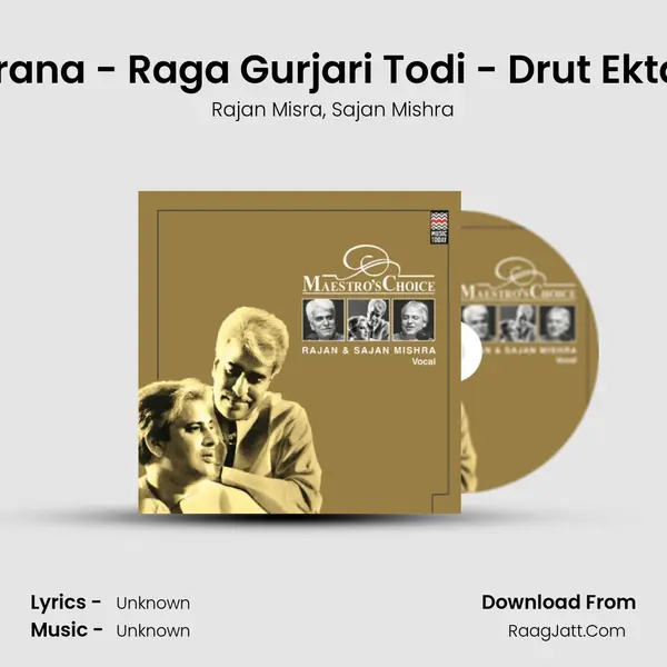 Tarana - Raga Gurjari Todi - Drut Ektaal mp3 song