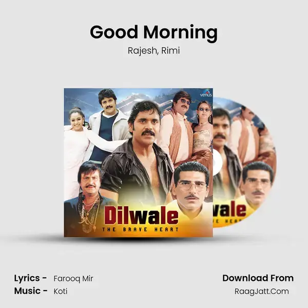 Good Morning mp3 song