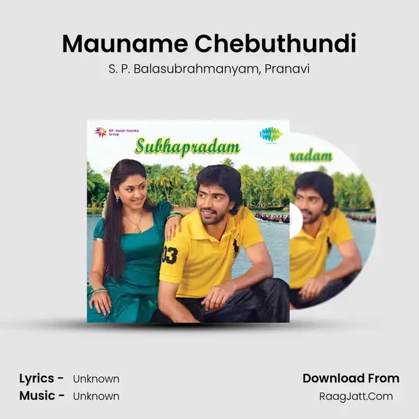 Mauname Chebuthundi Song mp3 | S. P. Balasubrahmanyam