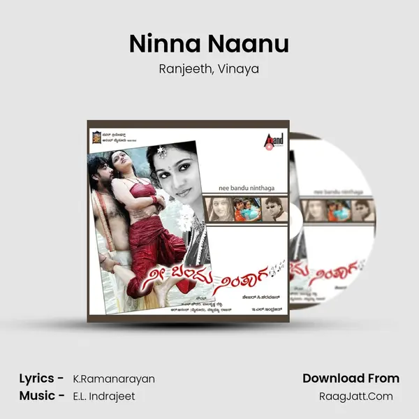 Ninna Naanu mp3 song