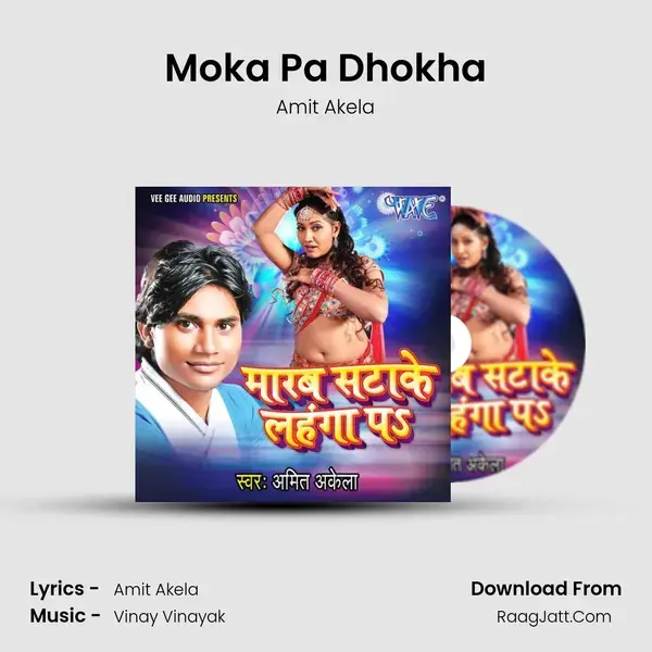 Moka Pa Dhokha mp3 song