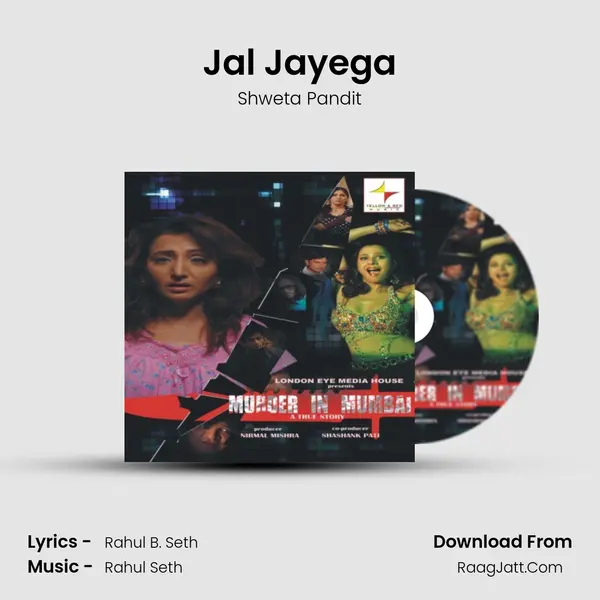 Jal Jayega Song mp3 | Shweta Pandit