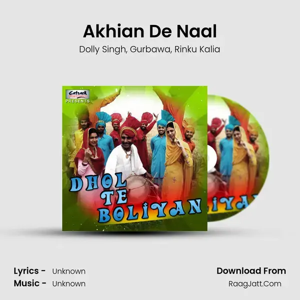 Akhian De Naal mp3 song