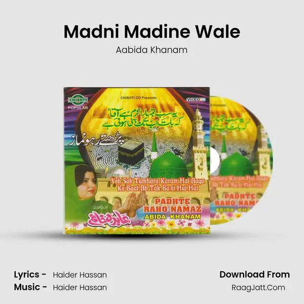 Madni Madine Wale Song mp3 | Aabida Khanam