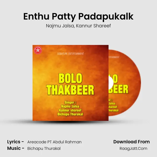 Enthu Patty Padapukalk Song mp3 | Najmu Jalsa