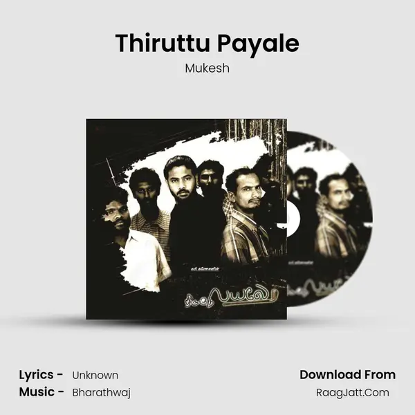 Thiruttu Payale Song mp3 | Mukesh