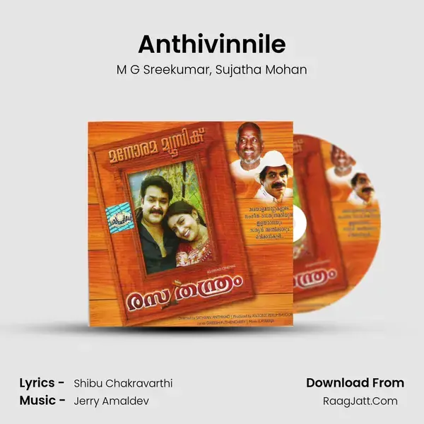 Anthivinnile Song mp3 | M G Sreekumar