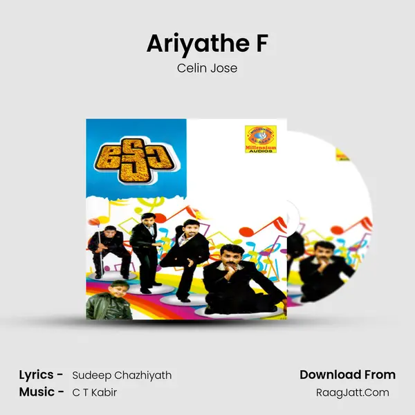 Ariyathe F Song mp3 | Celin Jose