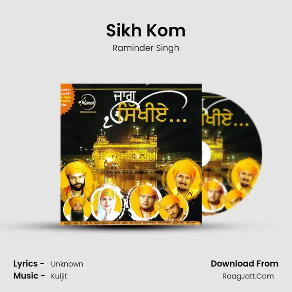 Sikh Kom Song mp3 | Raminder Singh