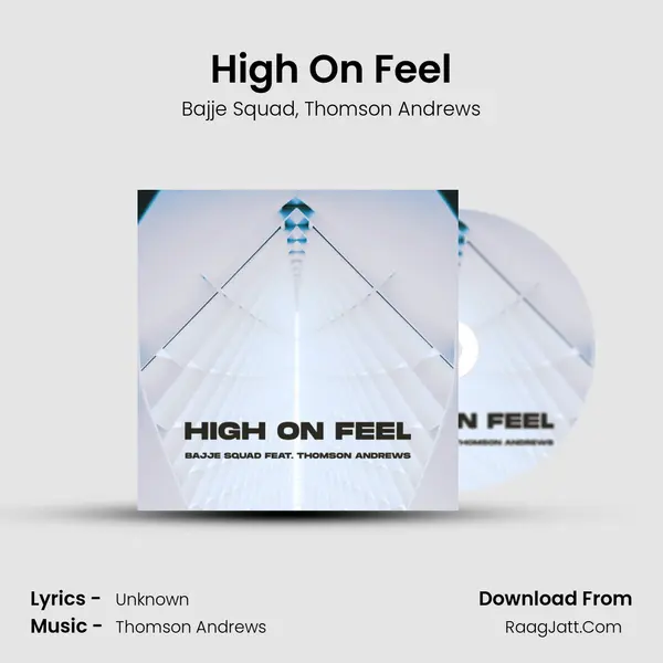 High On Feel mp3 song