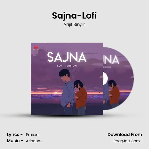 Sajna-Lofi - Arindom