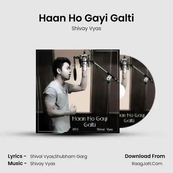 Haan Ho Gayi Galti mp3 song