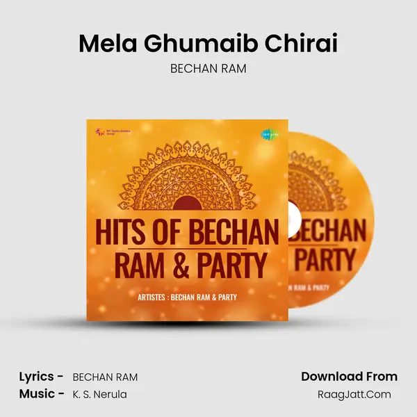 Mela Ghumaib Chirai mp3 song