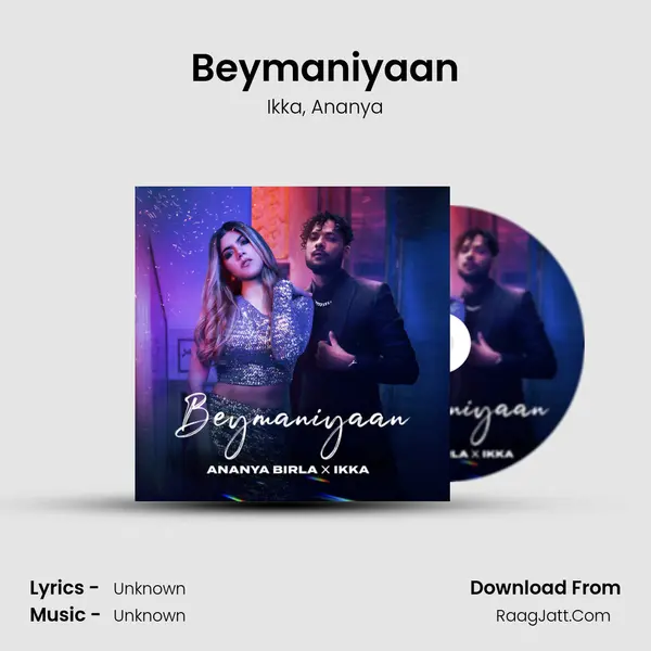 Beymaniyaan mp3 song