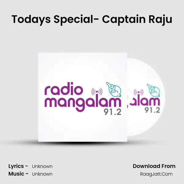 Today's Special- Captain Raju Song mp3 | 