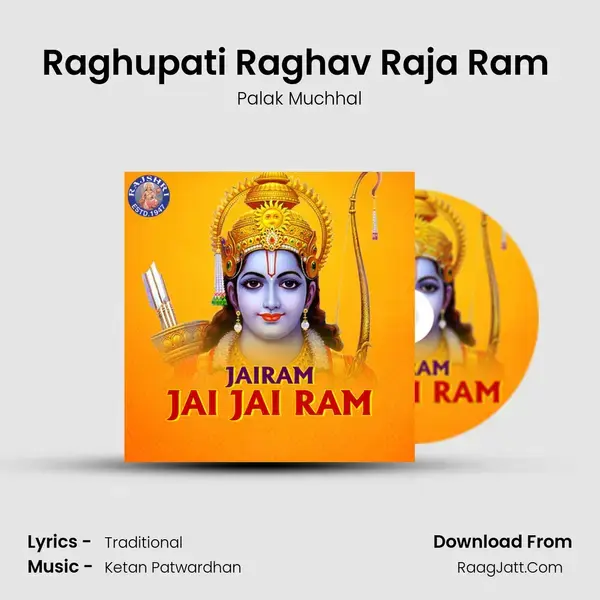 Raghupati Raghav Raja Ram (Palak) mp3 song