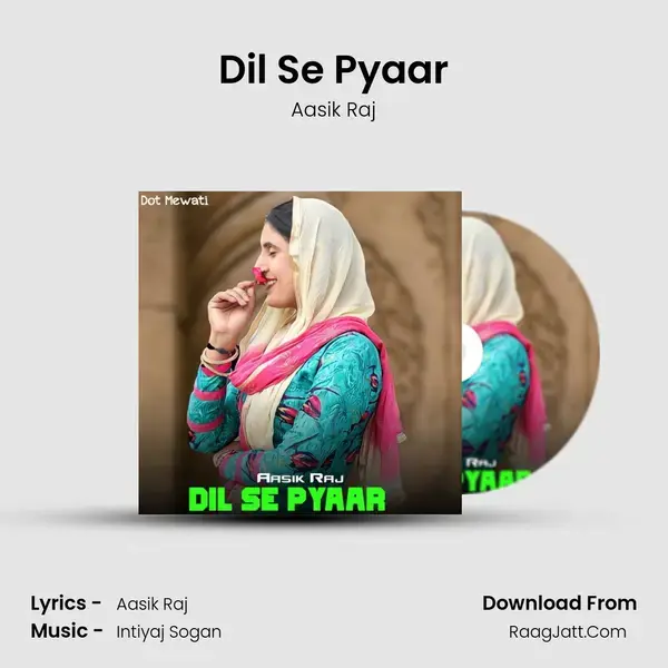 Dil Se Pyaar mp3 song