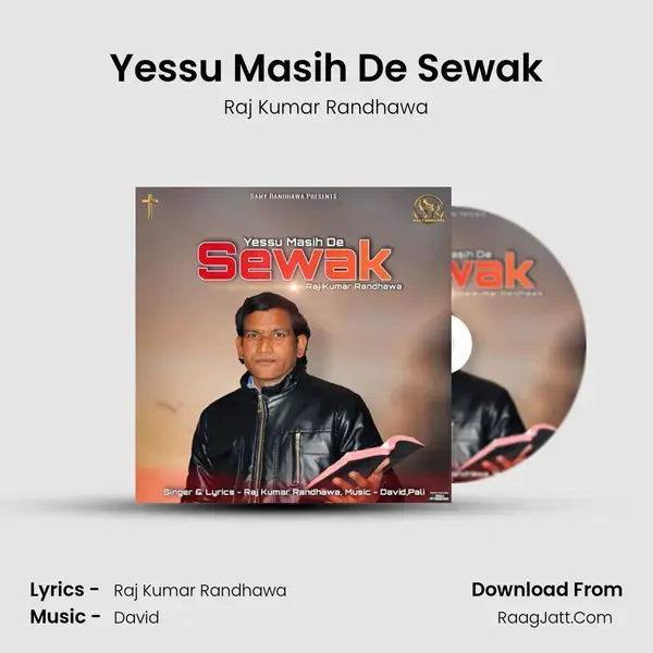 Yessu Masih De Sewak mp3 song