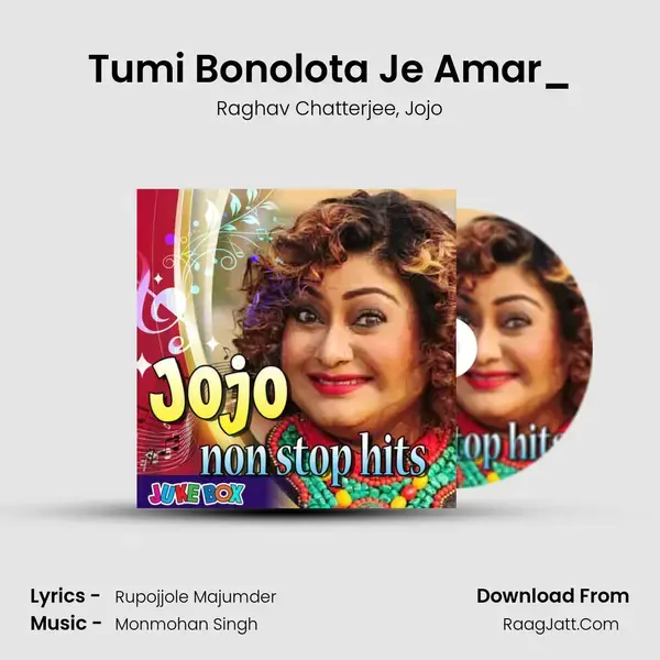 Tumi Bonolota Je Amar_(FromAnusochona) mp3 song