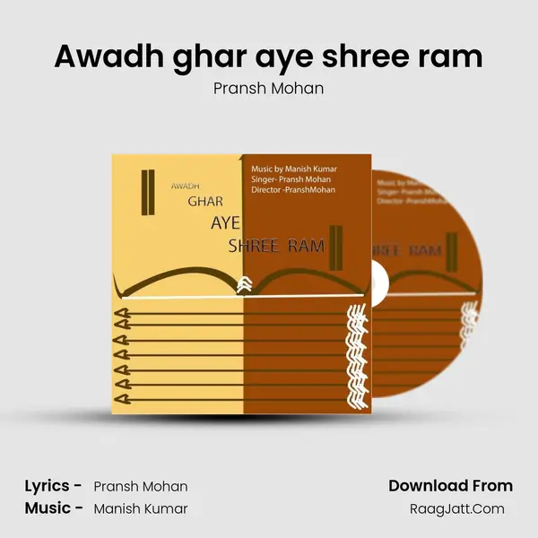 Awadh ghar aye shree ram mp3 song