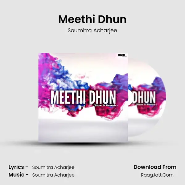 Meethi Dhun mp3 song