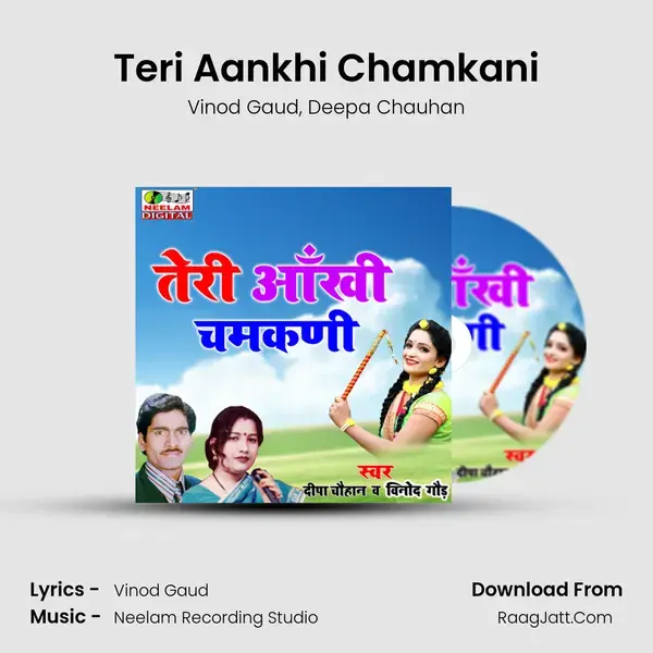 Teri Aankhi Chamkani mp3 song