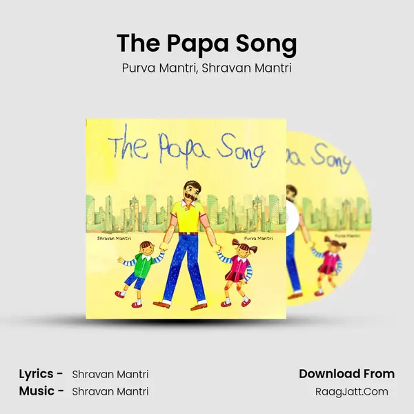 The Papa Song mp3 song