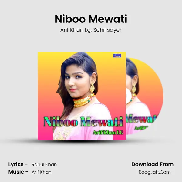 Niboo Mewati Song mp3 | Arif Khan Lg