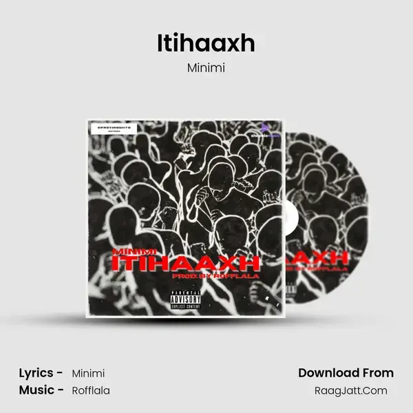 Itihaaxh mp3 song