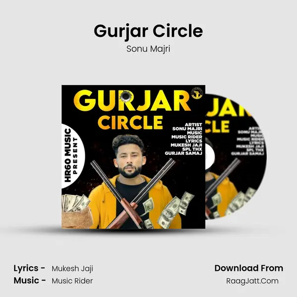 Gurjar Circle Song mp3 | Sonu Majri