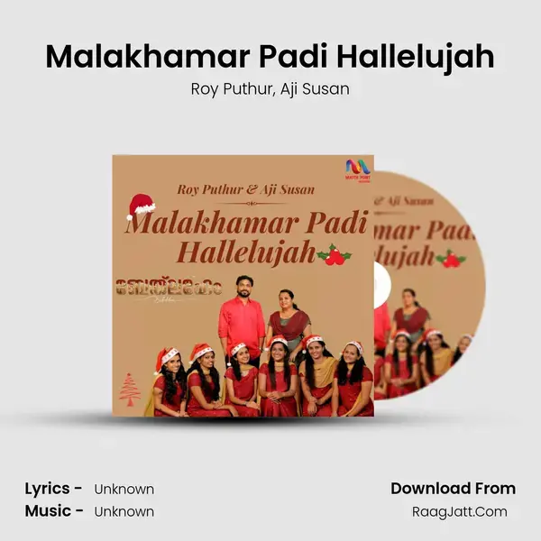 Malakhamar Padi Hallelujah Song mp3 | Roy Puthur