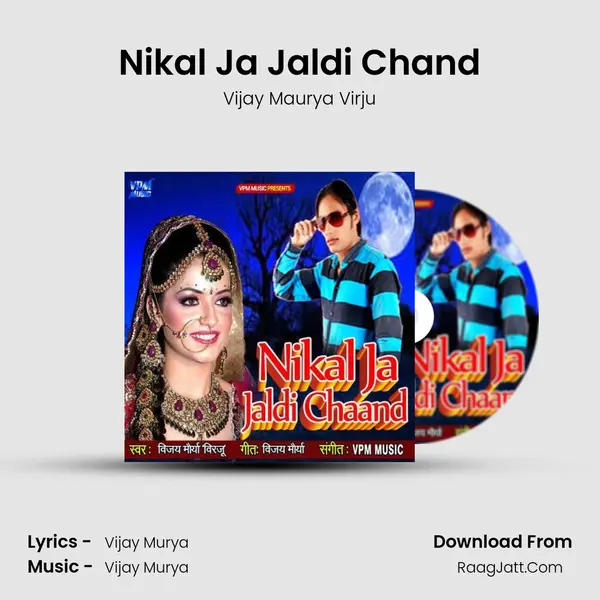 Nikal Ja Jaldi Chand mp3 song