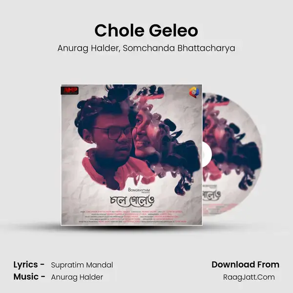 Chole Geleo mp3 song