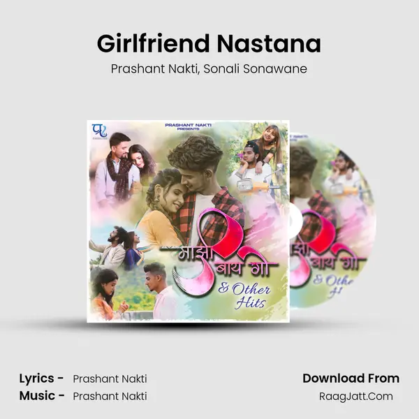 Girlfriend Nastana mp3 song