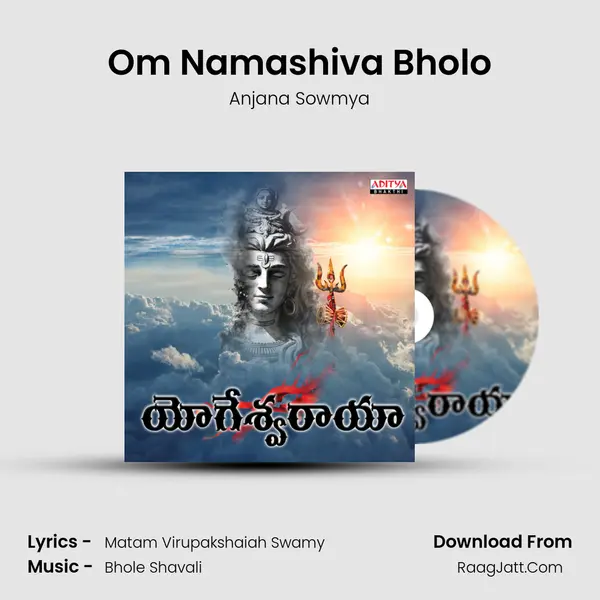 Om Namashiva Bholo mp3 song