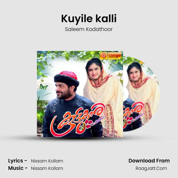 Kuyile kalli Song mp3 | Saleem Kodathoor