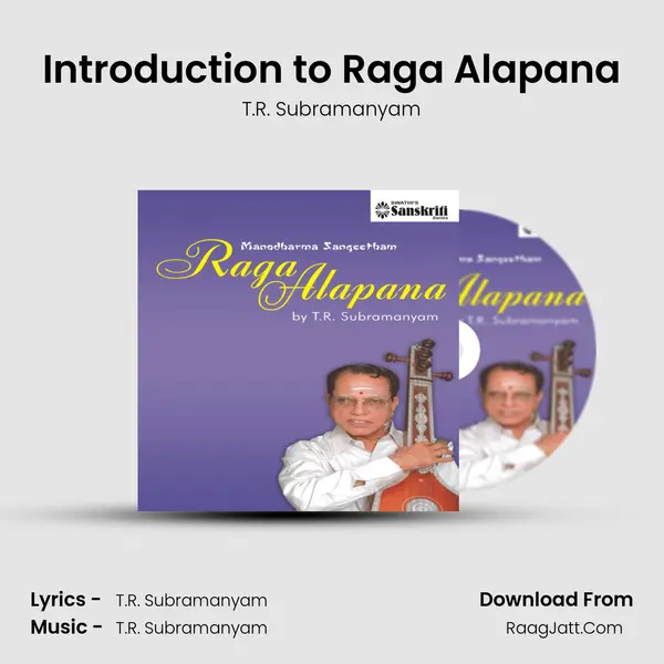 Introduction to Raga Alapana mp3 song