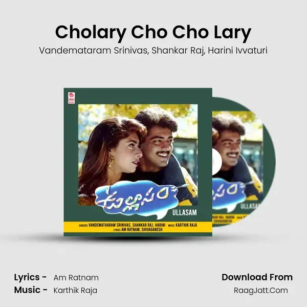 Cholary Cho Cho Lary mp3 song